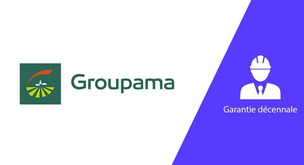 Garantie décennale Groupama